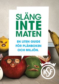 Släng inte maten guide